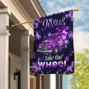 Jesus Take The Wheel Purple Truck House Flag - Christian Scripture Garden Banner
