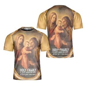 Christian Holy Family 3D T-Shirt - Jesus Joseph Mary Apparel