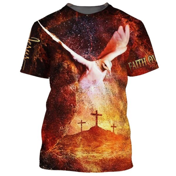 Faith Over Fear White Dove Cross 3D T-Shirt – Gift for Christian Jesus Shirt
