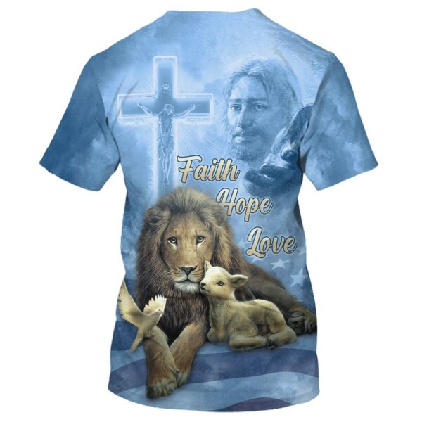 Faith Hope Loves Jesus Lion Lamb 3D T-Shirt – Gift for Christian
