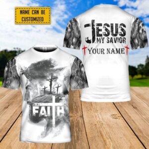 Custom Name Jesus Is My Savior All Over Print 3D T-Shirt for Men and Women - Christian Faith Shirt