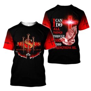 Jesus Save My Life All Over Print 3D T-Shirt for Men & Women - Christian Faith Shirt