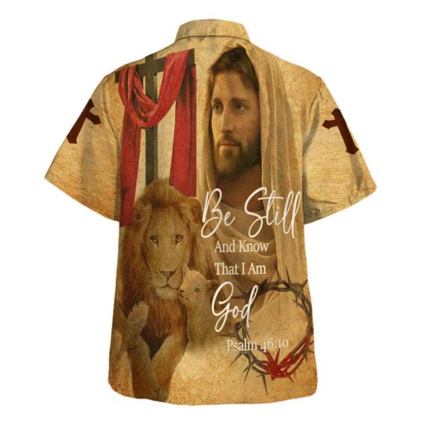 Christian Men s Be Still And Know Shirt: Jesus Christ & Lion Bible Verse Hawaiian Gift