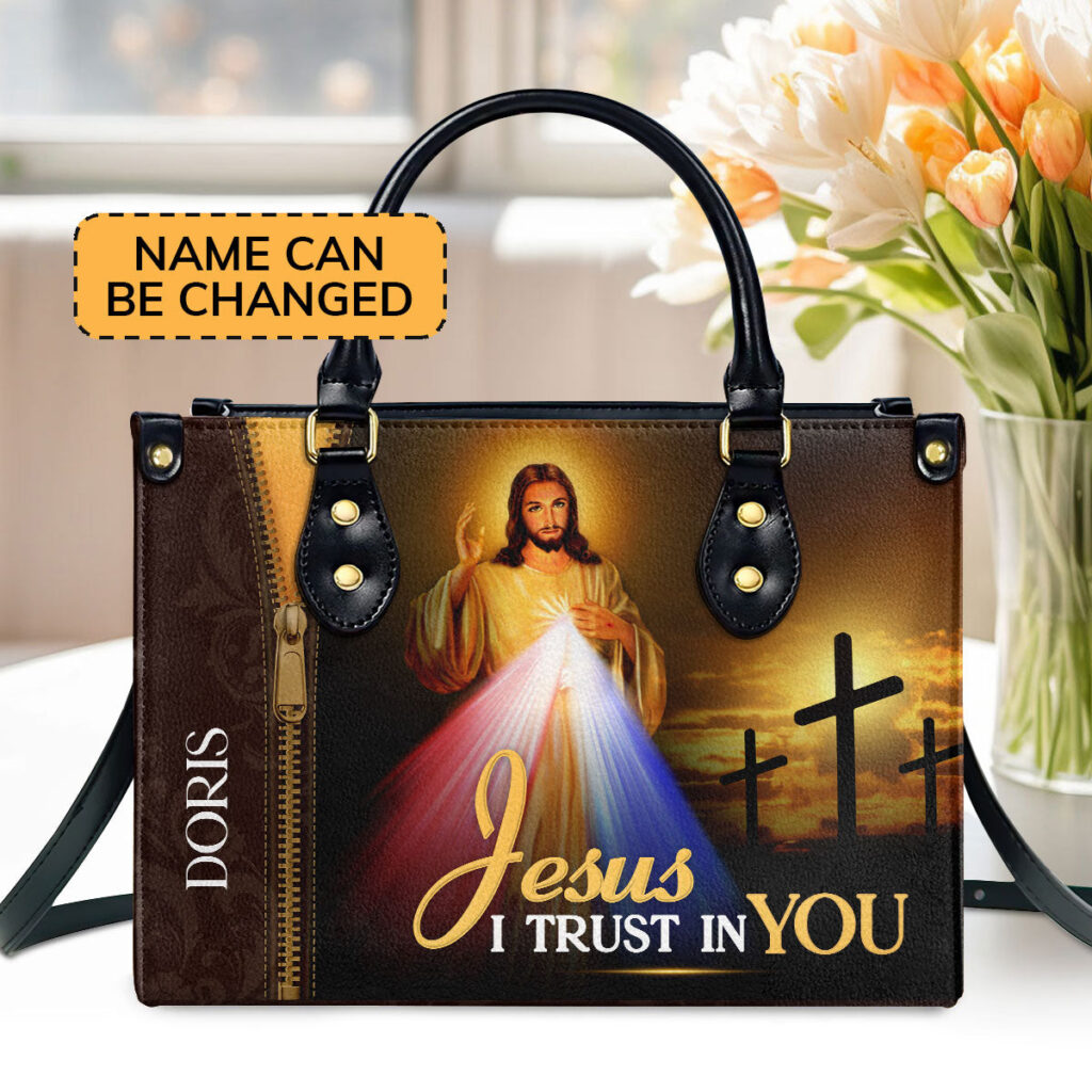 Personalized Leather Handbag Jesus I Trust In You JSGift