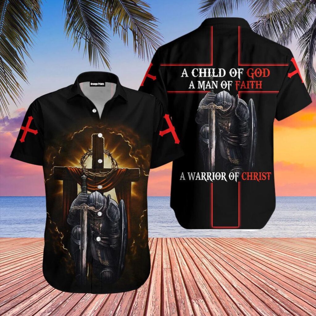 Child of God Hawaiian Shirt – Faithful Warrior of Christ Jesus Hoodifize Child of God Hawaiian Shirt – Faithful Warrior of Christ Jesus Hoodifize