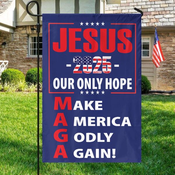 American Flag Jesus Christ Garden Flag 2024: Make America Godly Again – Patriotic Outdoor Decor