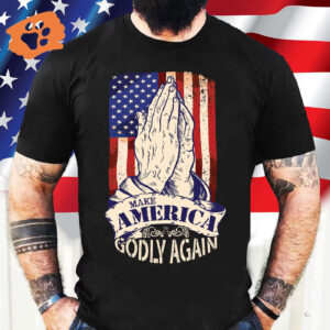 American Flag Jesus Praying Hands Shirt - Make America Godly Again Tee Sweatshirt Hoodie Mug Jesus Lovers Gifts Christian Apparel