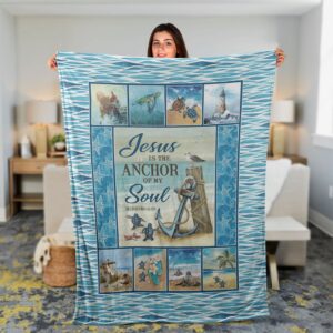 Jesus Is The Anchor Of My Soul Beach Blanket - Christian Faith Throw Ocean Inspirational Gift 1