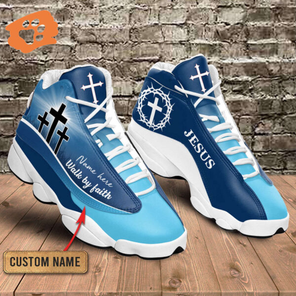 Blue Cross Walk By Faith Jesus custom name Air Jordan 13 Shoes Gift for Men Women