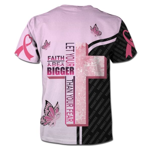 Breast Cancer T-shirt Let Your Faith Be Bigger Than Your Fear Jesus Cross Black Pink Shirt Apparel For Women 2025