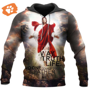 Christian Apparel No One Comes To The Father Except Through Me John 14:6 Jesus T-shirt Jesus Hoodie 2025