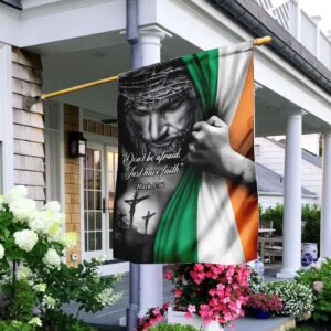 Christian Garden Flags: Jesus - Just Have Faith Irish Flag & More Christian House Flags