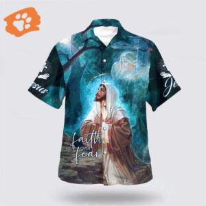 Faith Over Fear Jesus Pray Hawaiian Shirt - Christian Aloha Shirt