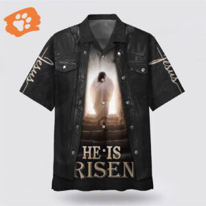 He Is Risen: Christian Hawaiian Shirt with Jesus Leaving The Tomb - Aloha Style