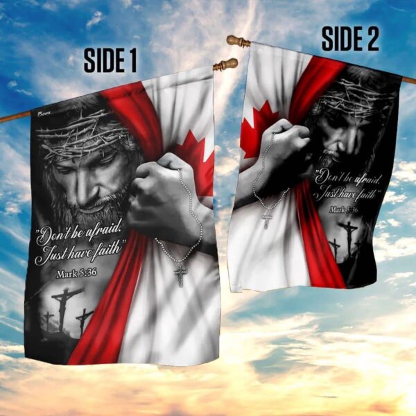 Christian House Flags: Jesus Just Have Faith – Canadian Scripture Garden Banner