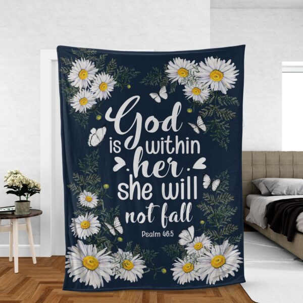 Christian Faith Throw Blanket – Inspirational Jesus & Daisy Gift – God Is Within Her She Will Not Fall