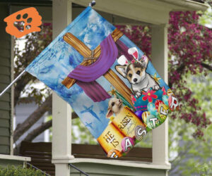 Corgi Cross He Is Risen Bunny Easter Flag Jesus Easter Christian Indoor Outdoor Hanging