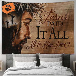 Jesus Paid It All Cross Tapestry - Bible Verse Religious Wall Art