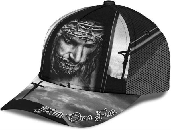 Crucifixion Of Jesus Faith Over Fear Baseball Cap Hat  Trucker Classic Hats Gift