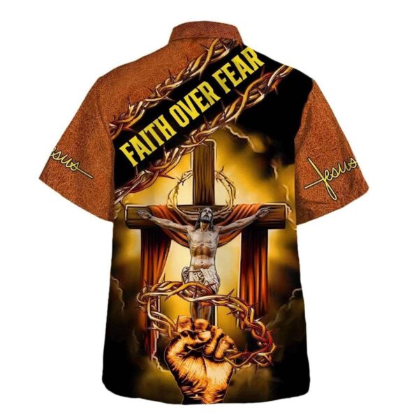 Faith Over Fear Hawaiian Shirt for Men – Christian Crucifixion of Jesus Design