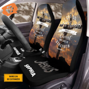 Custom Jesus Cross Car Seat Cover, I Can Do All This Through Him Who Gives Me Strength Front Seat Protector
