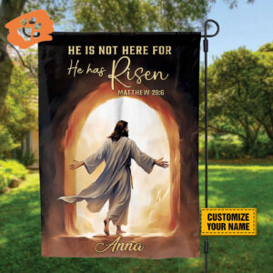 Personalized He Has Risen Garden Flag: Christian Easter Decor