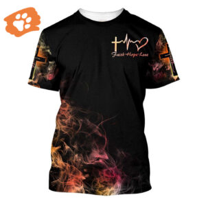 Faith Hope Love All Over Print 3D T-Shirt: Christian Gift Jesus Shirt