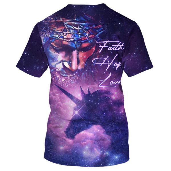 Faith Hope Loves Jesus Unicorn Galaxy All Over Print 3D T-Shirt – Perfect Gift for Christians!