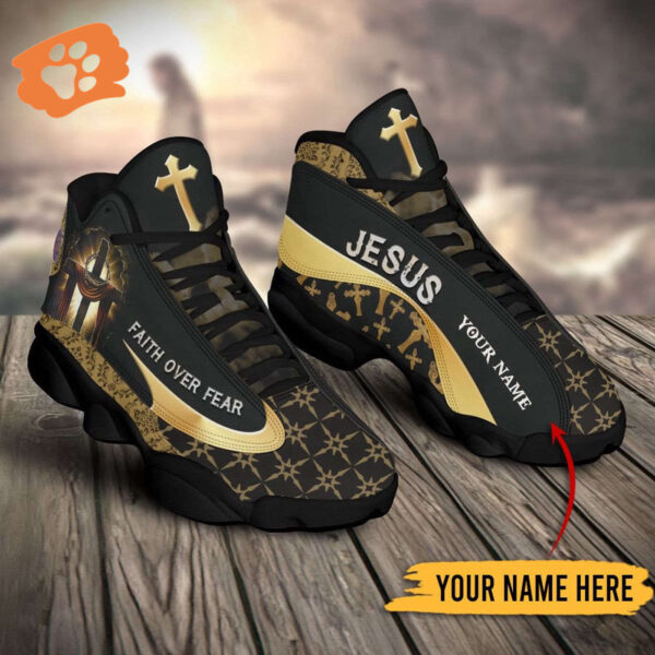 Faith over fear Jesus gold custom name Air Jordan 13 Shoes Basketball Jesus Sneakers – Gift for Men Women