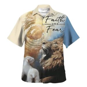 Faith Over Fear Jesus Lion And Lamb Christian Hawaiian Shirt for Men - Gift for Christian
