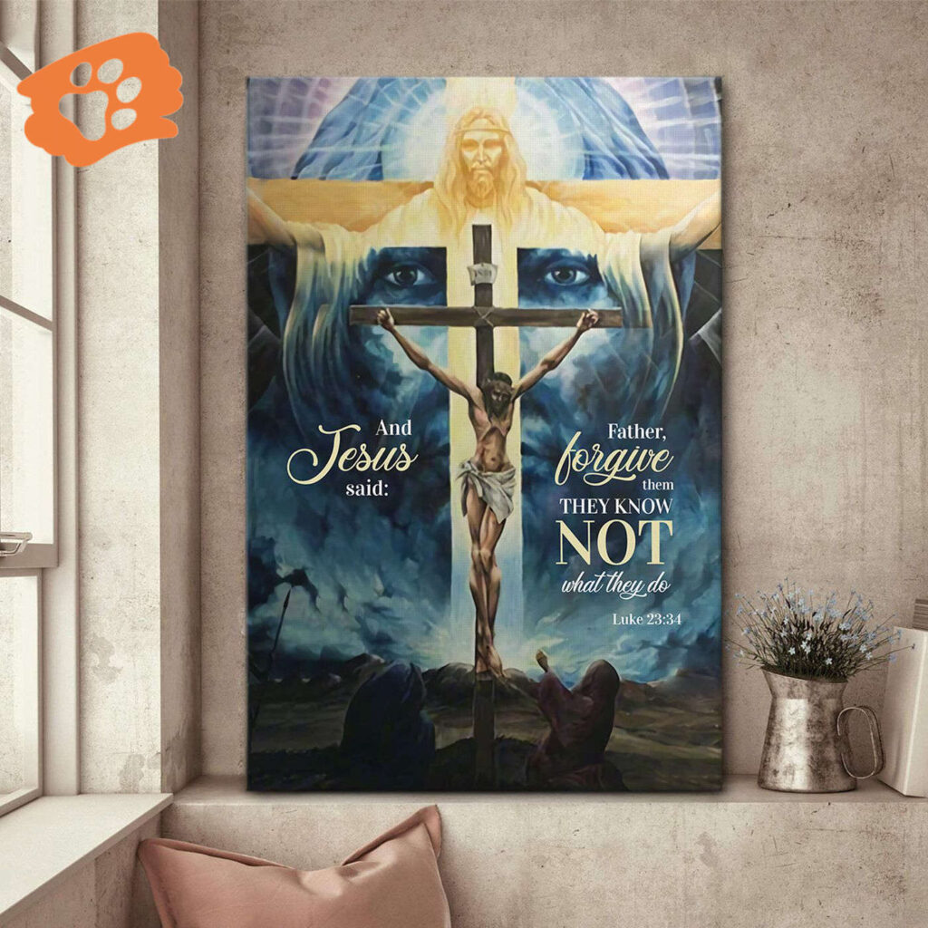 Father Forgive Them – Jesus Canvas Jesus Gift Father Forgive Them – Jesus Canvas Jesus Gift