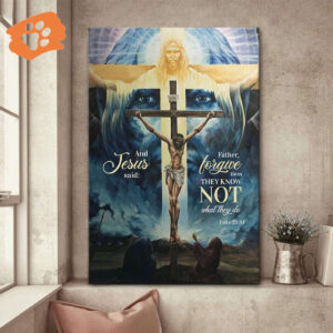 Father Forgive Them – Jesus Canvas Jesus Gift