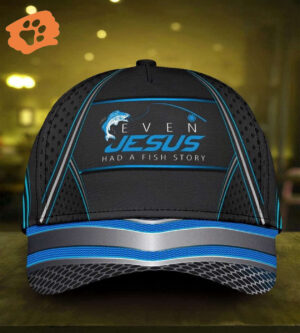 Fishing Even Jesus Had A Fish Story Classic Cap - Gift 2025 for Men Women
