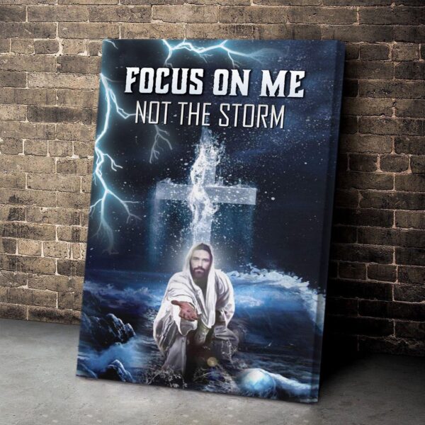 Focus On Me – Jesus Canvas Jesus Gift