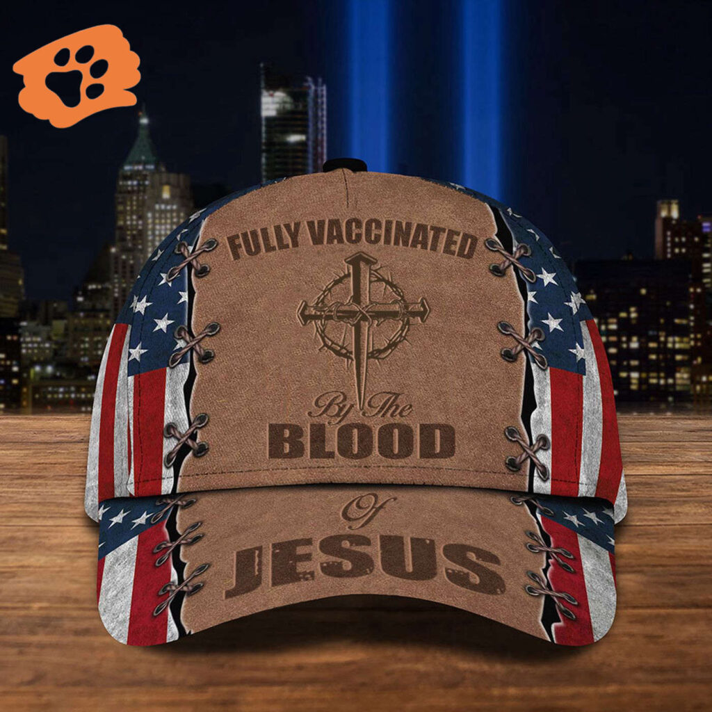 Fully Vaccinated By The Blood Of Jesus American Flag Hat Funny Christian Hat Classic Cap Trucker Classic Hats Gift Fully Vaccinated By The Blood Of Jesus American Flag Hat Funny Christian Hat Classic Cap Trucker Classic Hats Gift