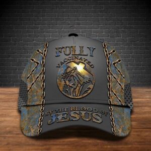 Fully Vaccinated By The Blood Of Jesus Cap Warrior Of Christ Baseball Cap Hat Trucker Classic Hats Gift 1