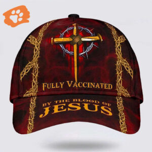 Fully Vaccinated By The Blood Of Jesus Cross Nails Baseball Cap Hat  Trucker Classic Hats Gift
