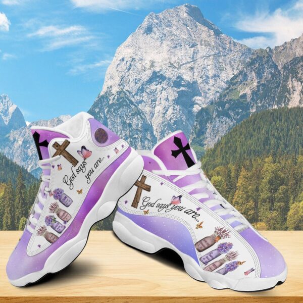God Says You Are Basketball Shoes, Christian Cross Flowers Butterfly Jesus Running Shoes, Religious Gift For Mom