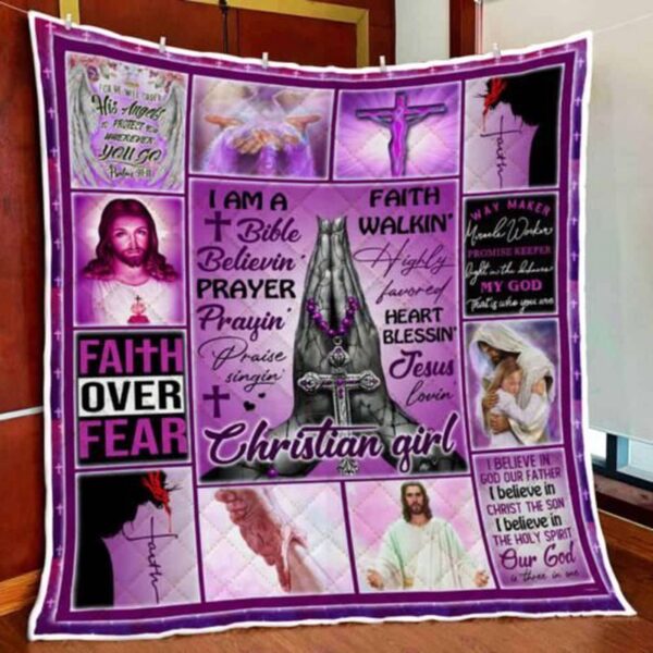 I Am A Bible Believin Jesus Lovin Christian Girl Quilt Blanket Jesus Gift
