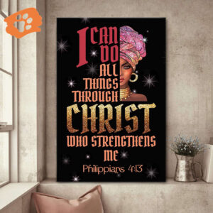 I Can Do All Things Through Christ – Jesus Canvas Jesus Gift