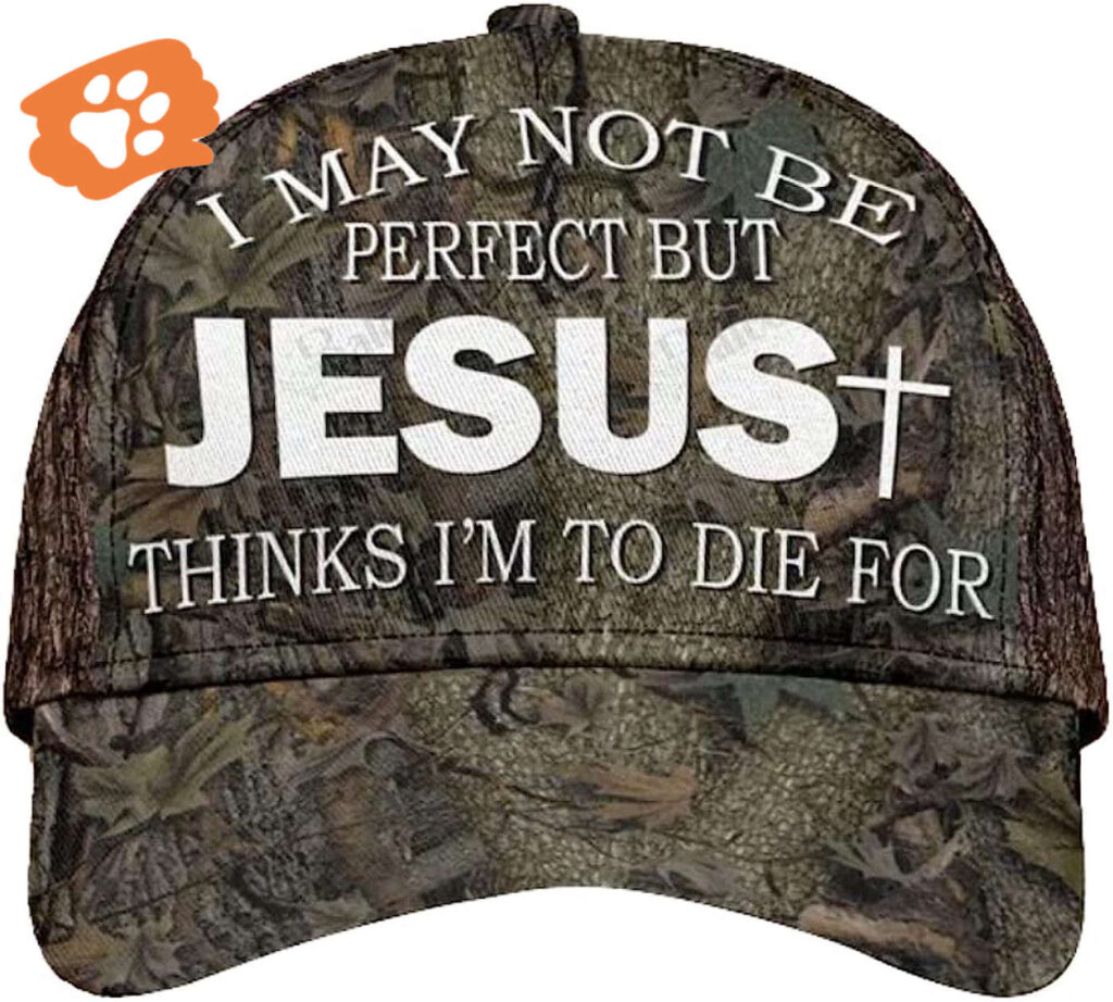 I May Not Be Perfect But Jesus Thinks I’m To Die For All Over Print Baseball Cap – Christian Hats For Men Women Trucker Classic Hats Gift I May Not Be Perfect But Jesus Thinks I’m To Die For All Over Print Baseball Cap – Christian Hats For Men Women Trucker Classic Hats Gift