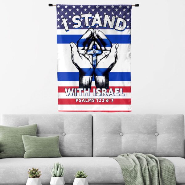 I Stand With Israel House Garden Flag – Support Israel Home Decor & Outdoor Yard Decor