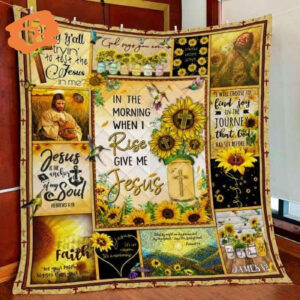 In Jesus Gift World When I Rise Give Me Jesus Quilt Blanket