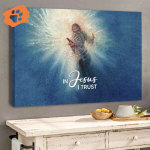 In Jesus I Trust – Meaningful Horizontal Canvas D0