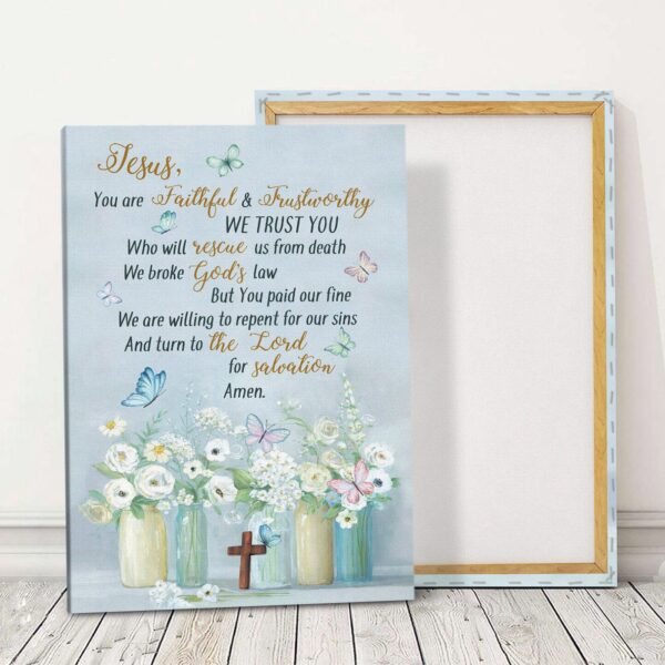 In Jesus We Trust – Flower And Butterfly Jesus Canvas NA21