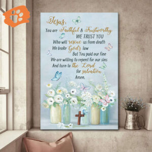 In Jesus We Trust – Flower And Butterfly Jesus Canvas NA21