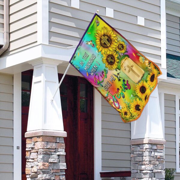 In The World When I Rise Give Me Jesus Flag – Inspirational Outdoor Banner