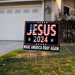 Jesus 2024 Make America Pray Again Yard Sign - Christian Patriotic Outdoor Metal Decor 3
