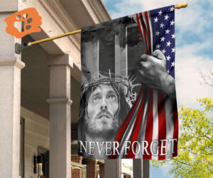 Jesus 911 Never Forget Flag 2025 American Flag In Memorial Of 9-11 Attack September 11Th