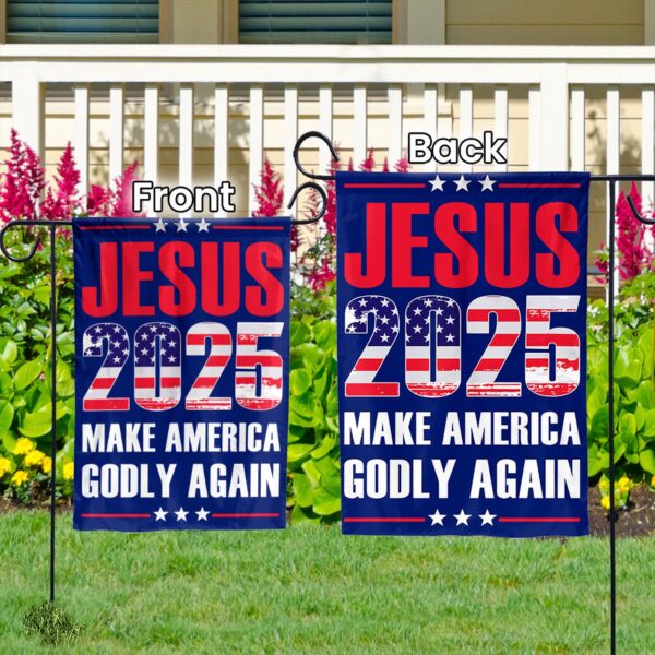 Jesus American Flag 2024: Make America Godly Again House Garden Flag – Patriotic Independence Day Decor